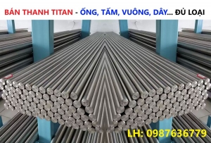 Thanh Hợp Kim Titan TC4 Sản Phẩm Chất Lượng Cao Giá Tốt