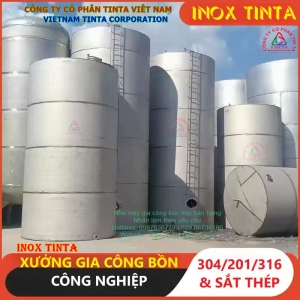 Bồn công nghiệp inox Tinta 201 đa dạng kích thước xưởng lớn